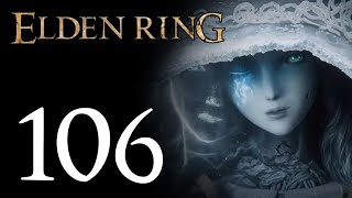 Lets Play Elden Ring Part 106 - Subterranean Shunning-Grounds