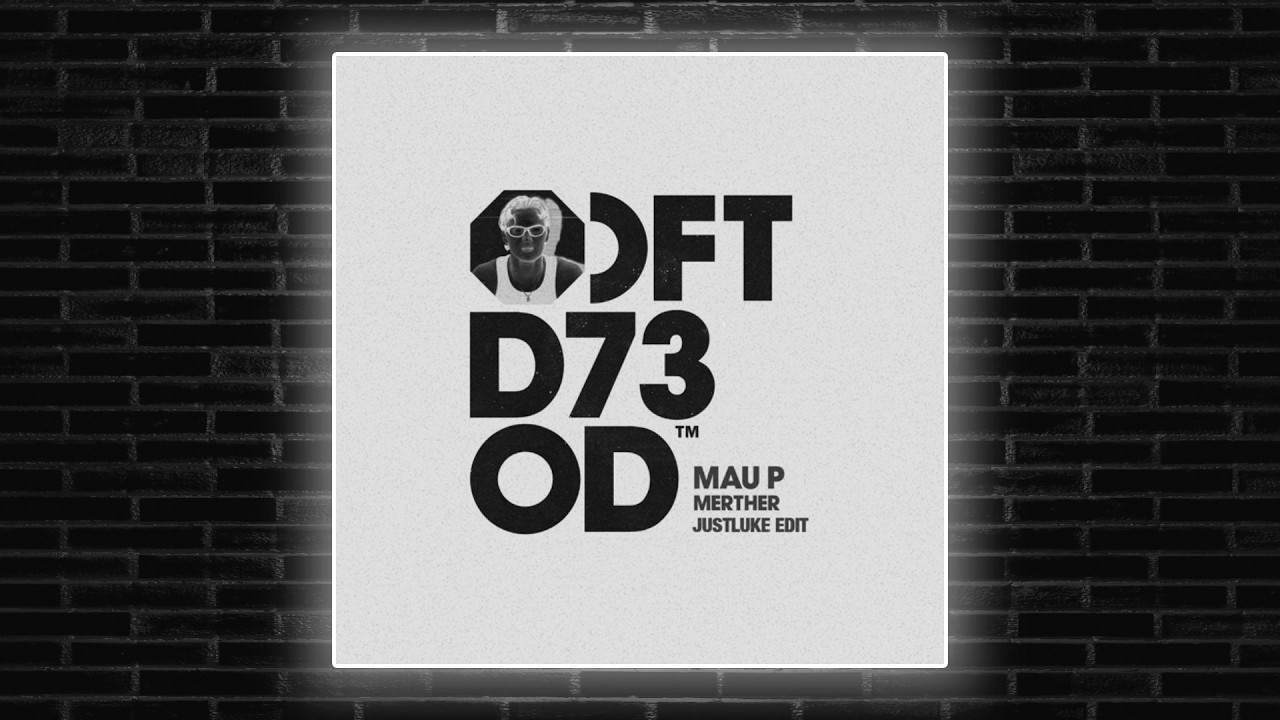 Download Mau P - MERTHER (JustLuke Edit) MP3