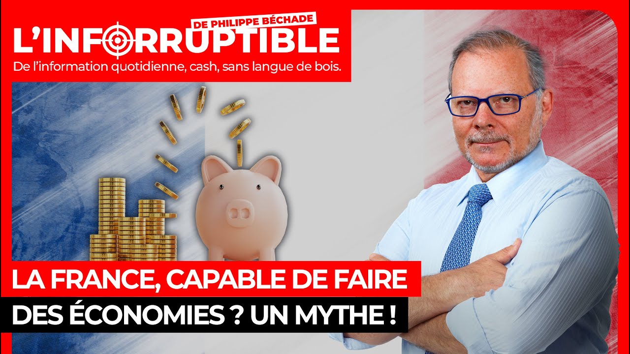 La France, capable de faire des économies ? Un mythe !