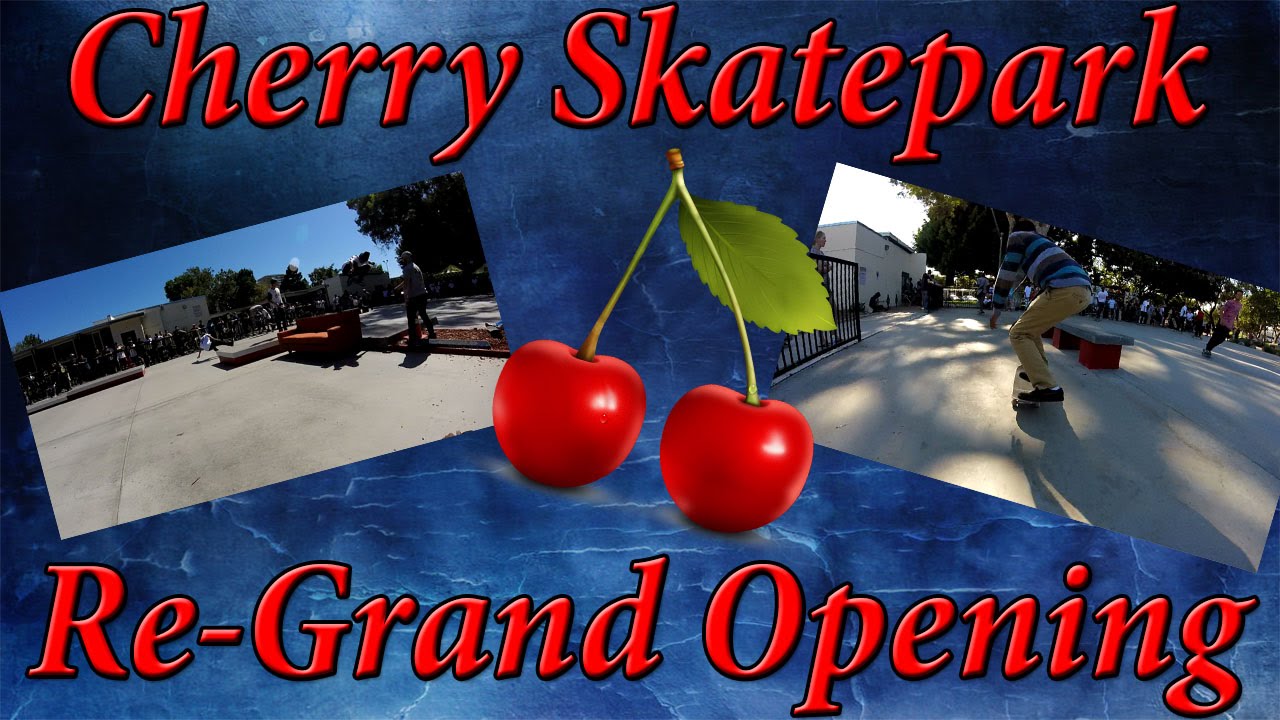 Cherry Skatepark Re-opening