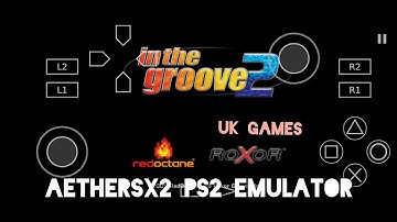 In The Groove 2 | Aethersx2 PS2 Emulator | Android Snapdragon 765G | Gameplay