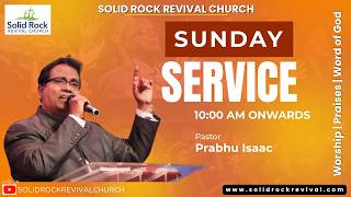 Aug 16, 2026 Sunday Service | Solid Rock Revival Church | Pas. Prabhu Isaac