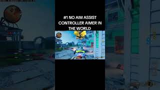 #1 NO AIM ASSIST CONTROLLER AIMER