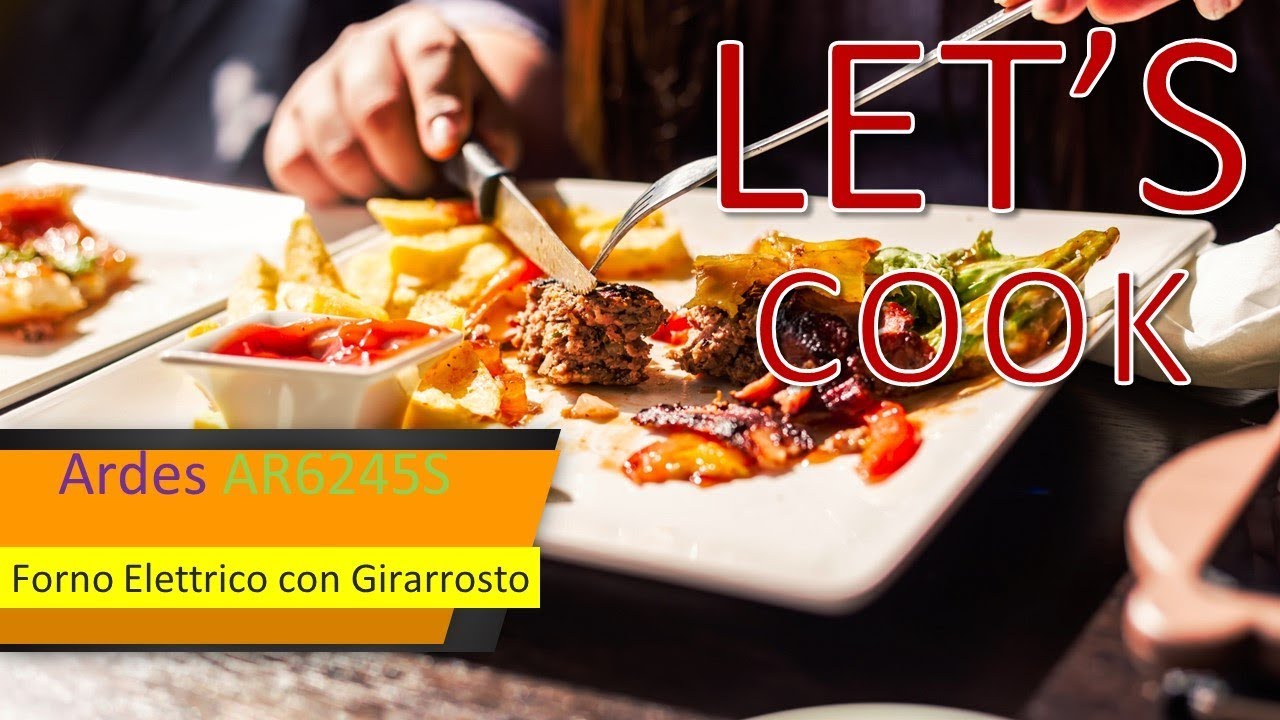 🍖🌭🍕Ardes AR6245S | Forno Elettrico con Girarrosto | 1800 W | 45 Litri |  Argento - YouTube