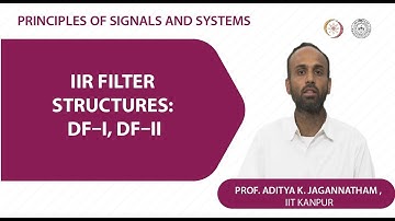 IIR Filter Structures: DF–I, DF–II