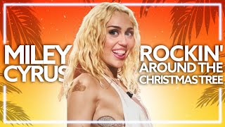 Miley Cyrus - Rockin' Around The Christmas Tree [Lyric Video]