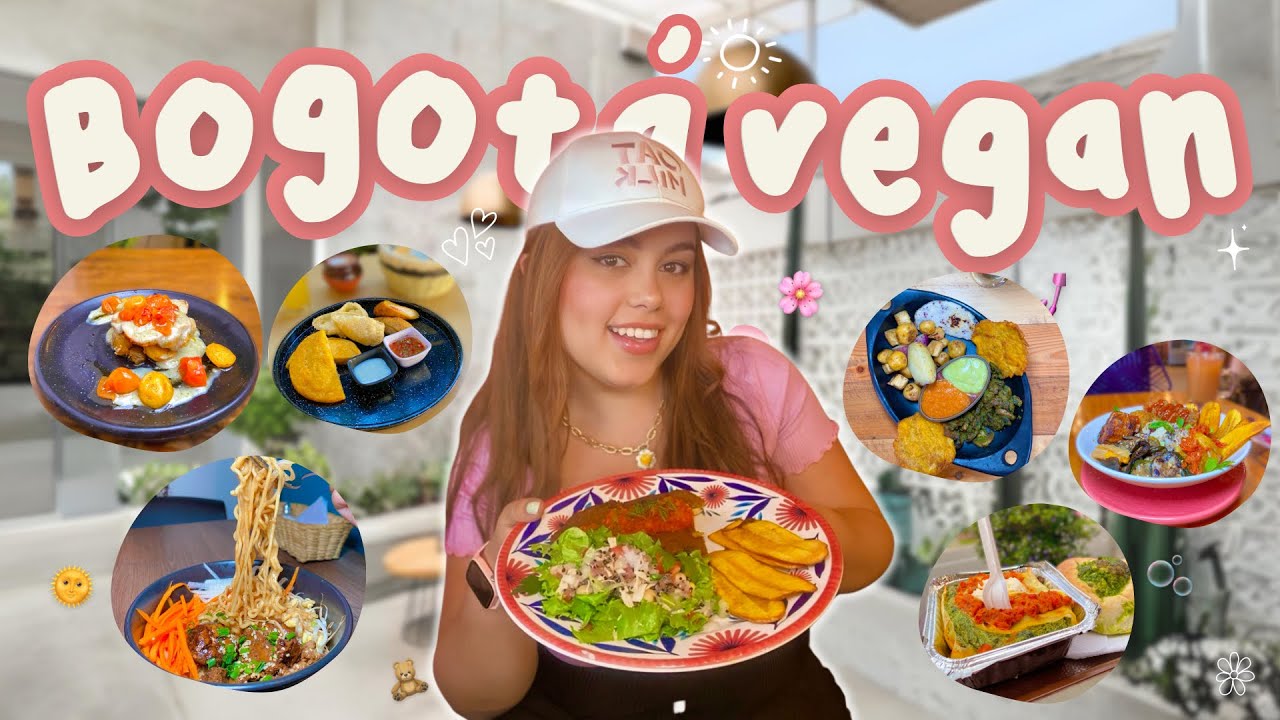 Una SEMANA comiendo en RESTAURANTES veganos de Bogotá 🍰🇨🇴 (no sólo lechuga)