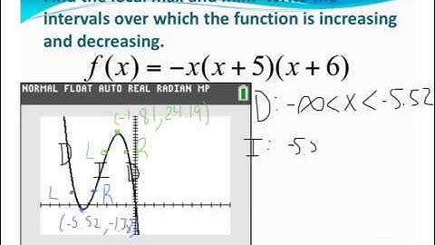 5.2 - Intervals of Increasing and Decreasing Polynomials