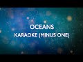 Oceans (Where Feet May Fail) - Hillsong United | Karaoke Minus One (Good Quality)