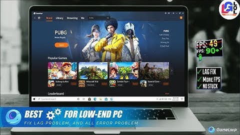 GAMELOOP 7.1 LAG FIX FOR LOW END PC|BEST SETTING FOR FIX LAG IN GAMELOOP|NO MORE FPS DROP|60 FPS2021