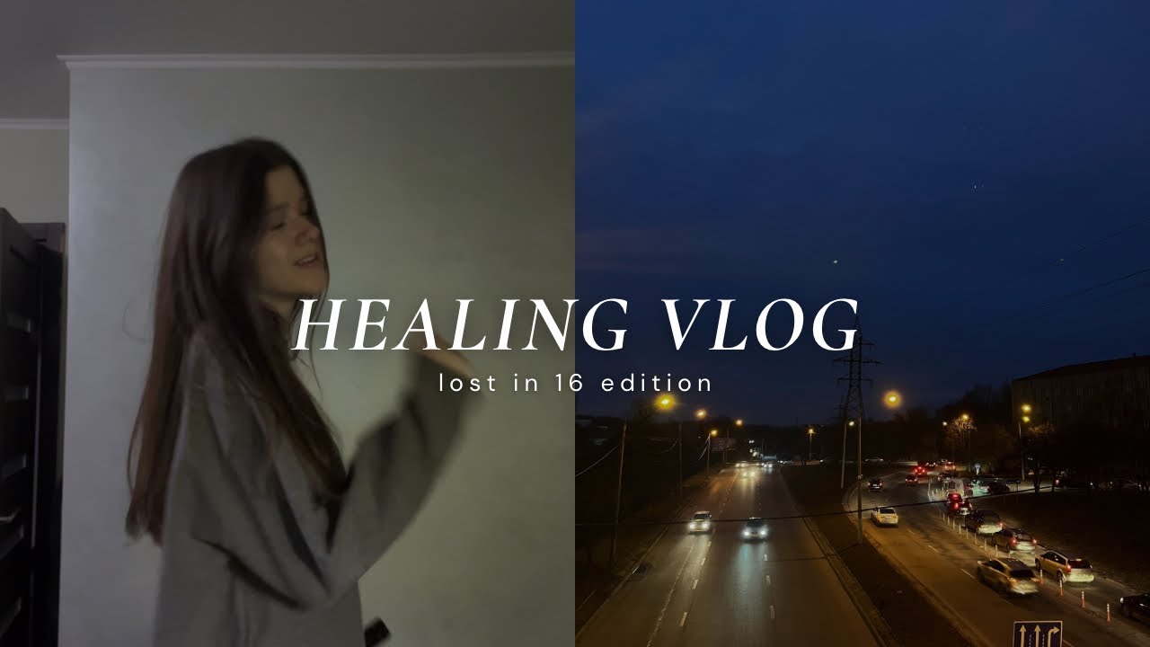 HEALING VLOG | збираю всі сили та рухаюся далі🤍