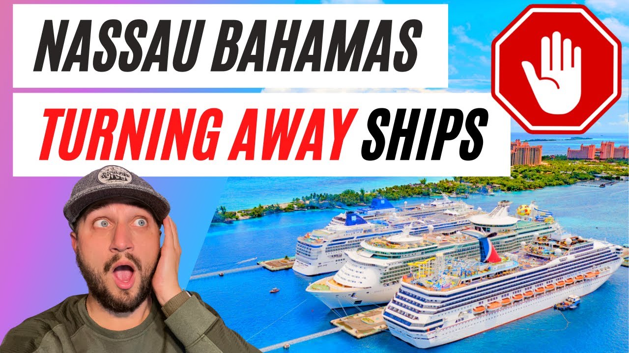 Nassau Bahamas Turning Away Cruises | Royal Caribbean Woes Continue | Mardi Gras Rescue at Sea