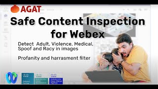 Safe Content Inspection for Webex