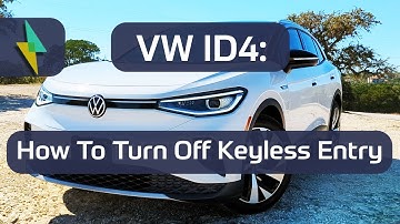 VW ID4: How to Disable Keyless Entry | ID4 Tips, Owner Guide
