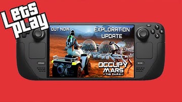 Occupy Mars   Steam Deck Update