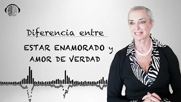 ¿Cuál es la diferencia entre el enamoramiento y el amor?