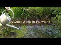 A Quiet Week in Fairyland