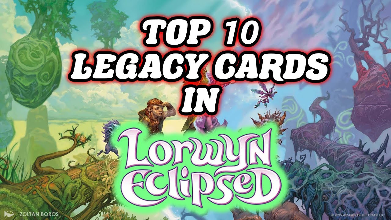 TOP 10 LEGACY CARDS IN LORWYN ECLIPSED! Magic: The Gathering