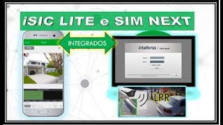 📲 Tutorial SIM NEXT e o ISIC LITE INTELBRAS INTEGRADOS - PORQUE DEVO ATUALIZAR