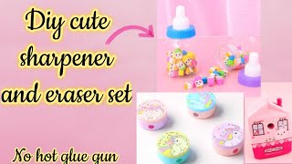 Diy cute sharpener and eraser set/how to make sharpener set at home/Homemade eraserandsharpener set