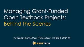 CCCOER Webinar - Behind the Scenes: Managing Grant-Funded Projects with Washington Open ProfTech