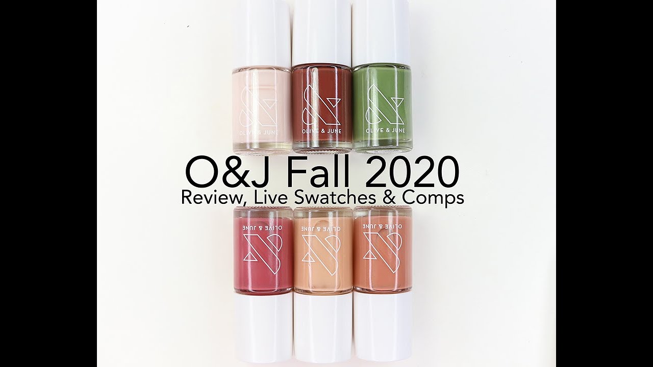 Olive and June Fall 2020 Review, Live Swatches & Comparisons YouTube
