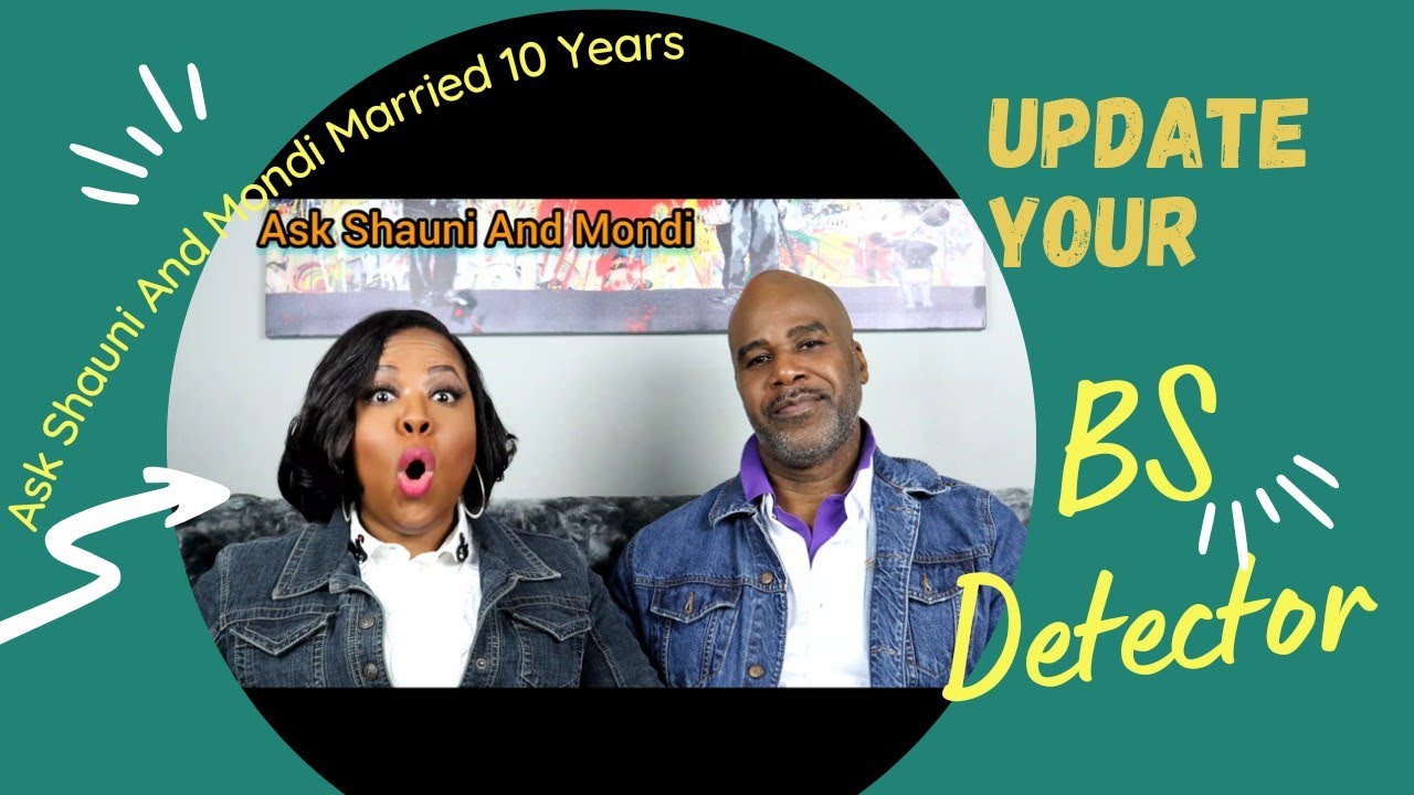 Update Your BS Detector!               [[Ask Shauni And Mondi]]