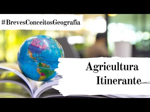 Vídeo: O que é o cultivo itinerante na história?