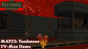 [The Plutonia Experiment] MAP23: Tombstone (UV-Max Demo)