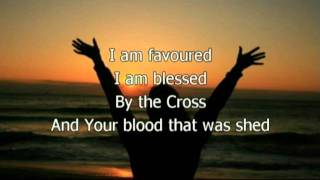 Favoured (Favored) - Planetshakers (Worship with lyrics) chords