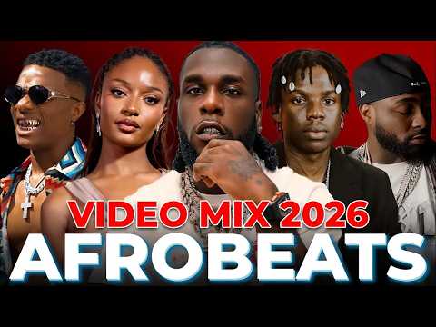 AFROBEAT 2026 MIXTAPE 🔥 NAIJA AFROBEAT & AMAPIANO MIX | REMA, DAVIDO, AYRA STARR, BURNA BOY