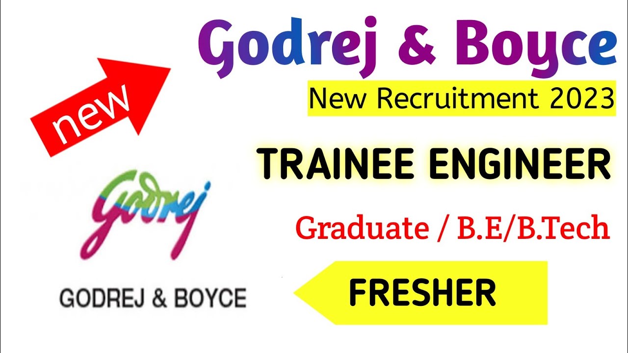 Godrej & Boyce Hiring Graduate Trainee Engineer Jobs 2023 Mechanical