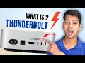 Thunderbolt Port Explained | Speed, Uses &amp; Benefits on Mac &amp; Windows
