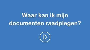 Waar in MyAcerta kan ik mijn documenten raadplegen? |Acerta voor bedrijfsleiders