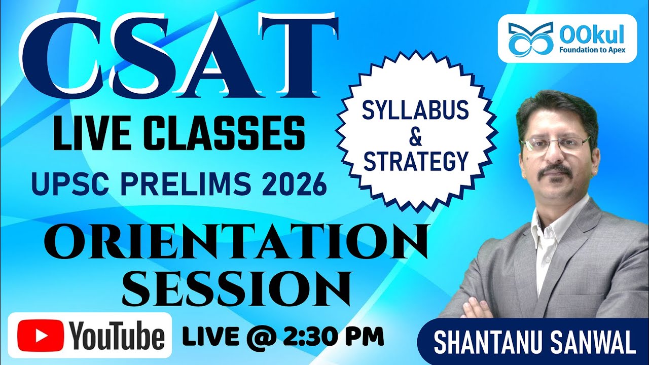CSAT | UPSC Prelims 2026 | LIVE Classes | Strategy | Syllabus | Quant + Reasoning + Comprehension