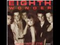 EIGHTH WONDER - Stay With Me