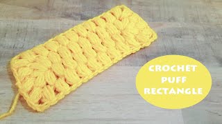 How to crochet a puff rectangle/blanket | Crochet With Samra
