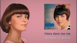 Viens dans ma rue – Mireille Mathieu