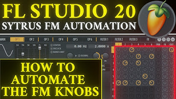 How to automate FM Knobs in Sytrus | FL Studio 20 Tutorial