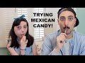 Trying mexican candy  nikki lilly