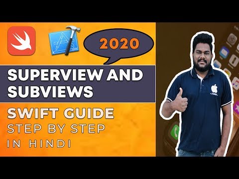 iOS Swift 5 Tutorial: Superview and Subviews in iOS Hindi 2021.