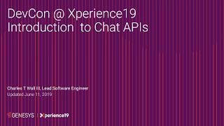 Famous DevCon19 - PureCloud - Introduction to Chat APIs Profile