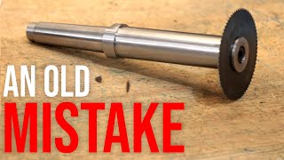 Fixing An Overdue Mistake - Morse Taper Slitting Saw Arbor Build by Artisan Makes 48,180 views 2 months ago 10 minutes, 52 seconds