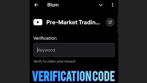 Premarket trading Blum code |  Pre-market trading?Blum video code| Premarket trading blum code today