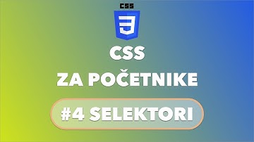 CSS za pocetnike - #4 Selektori