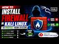 How to Install Firewall on Kali Linux | Kali Linux Command | Kali Linux