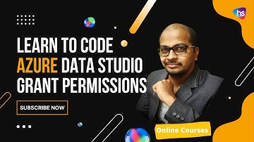 GRANT permissions in SQL | Azure Data Studio | Free coding classes for software professionals