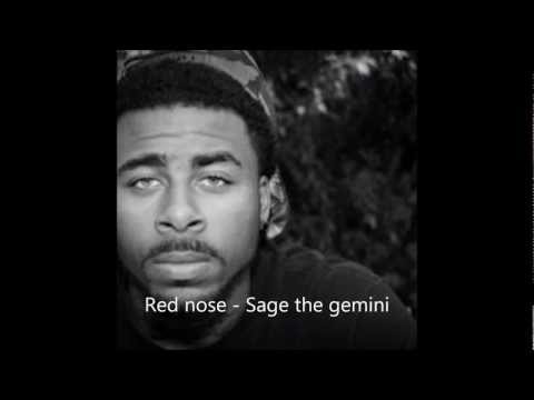 Red Nose - Sage The Gemini