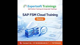 📊 SAP FSM Cloud Training – Demo Available!#expertsofttraining