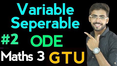 variable separable differential equations in hindi | variable separable method in hindi | ODE #2